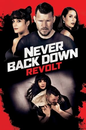 watch Never Back Down: Revolt