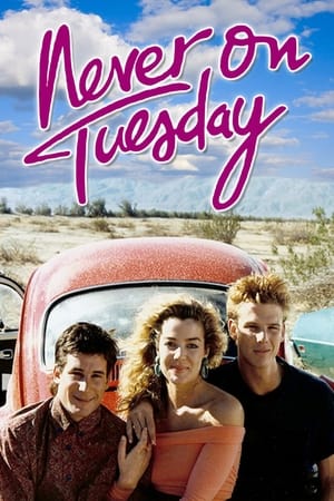 Never on Tuesday watch Never on Tuesday