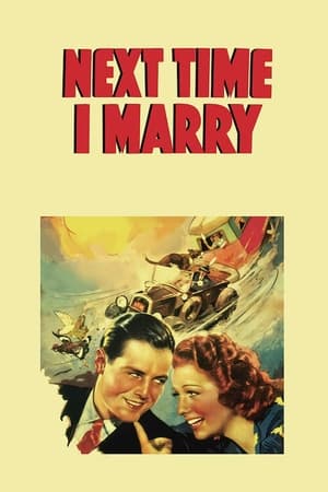 Next Time I Marry watch Next Time I Marry