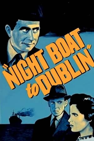 watch Night Boat to Dublin