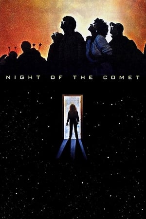 Night of the Comet watch Night of the Comet