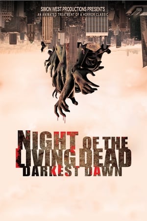 Night of the Living Dead: Darkest Dawn watch Night of the Living Dead: Darkest Dawn