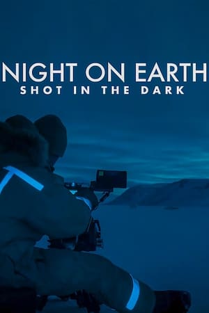 Night on Earth: Shot in the Dark watch Night on Earth: Shot in the Dark