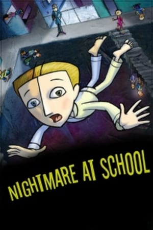 Nightmare at School watch Nightmare at School