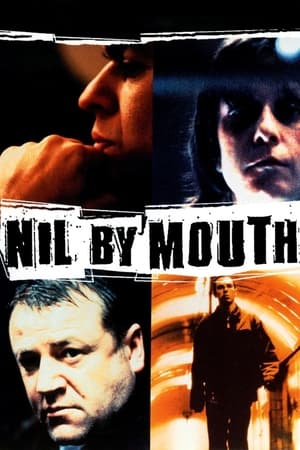 Nil by Mouth watch Nil by Mouth
