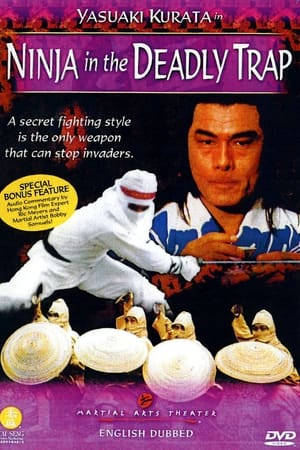 Ninja In The Deadly Trap watch Ninja In The Deadly Trap