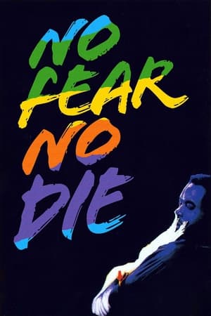 No Fear, No Die watch No Fear, No Die