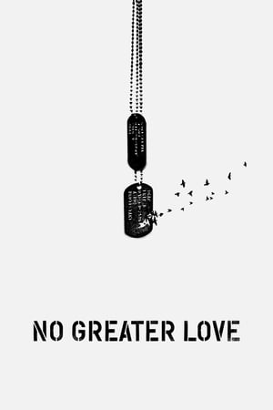 No Greater Love watch No Greater Love