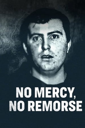 No Mercy, No Remorse watch No Mercy, No Remorse