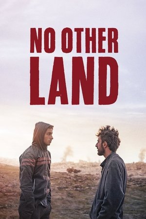 No Other Land watch No Other Land
