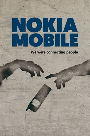 Nokia Mobile: We Were Connecting People watch Nokia Mobile: We Were Connecting People