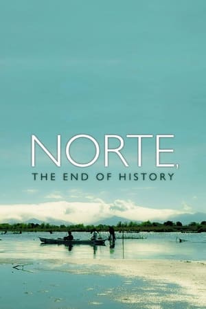 Norte, The End of History watch Norte, The End of History