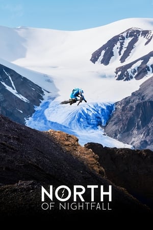 North of Nightfall watch North of Nightfall