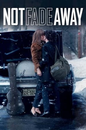 Not Fade Away watch Not Fade Away