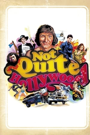 Not Quite Hollywood watch Not Quite Hollywood