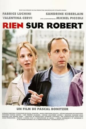 Nothing About Robert watch Nothing About Robert