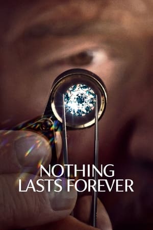Nothing Lasts Forever watch Nothing Lasts Forever