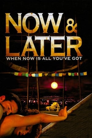 Now & Later watch Now & Later