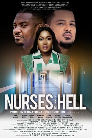 Nurses from Hell watch Nurses from Hell