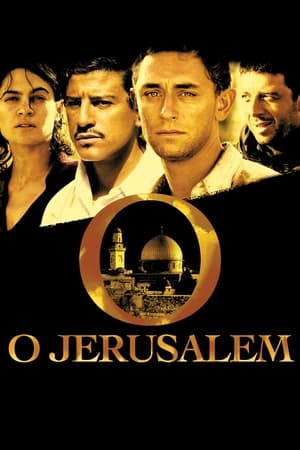 O Jerusalem watch O Jerusalem