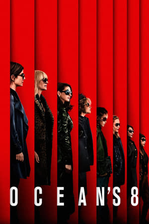Ocean's Eight watch Ocean's Eight