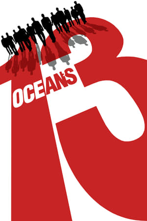 Ocean's Thirteen watch Ocean's Thirteen
