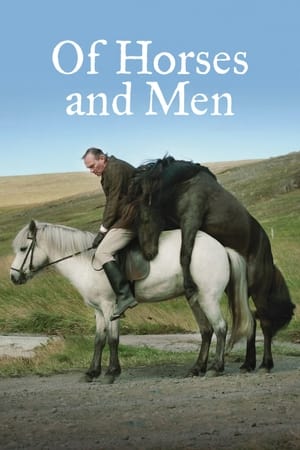 Of Horses and Men watch Of Horses and Men