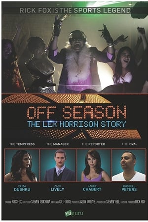 Off Season: The Lex Morrison Story watch Off Season: The Lex Morrison Story