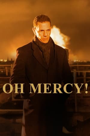 Oh Mercy watch Oh Mercy