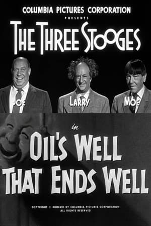 Oil's Well That Ends Well watch Oil's Well That Ends Well