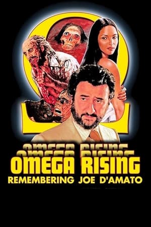 Omega Rising: Remembering Joe D'Amato watch Omega Rising: Remembering Joe D'Amato