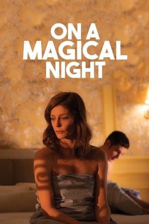 watch On a Magical Night