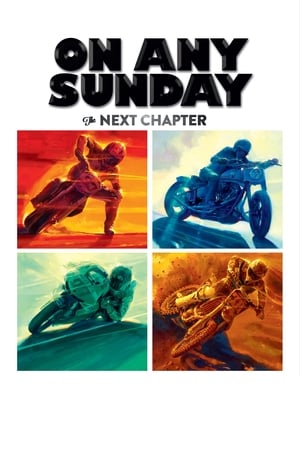 On Any Sunday: The Next Chapter watch On Any Sunday: The Next Chapter