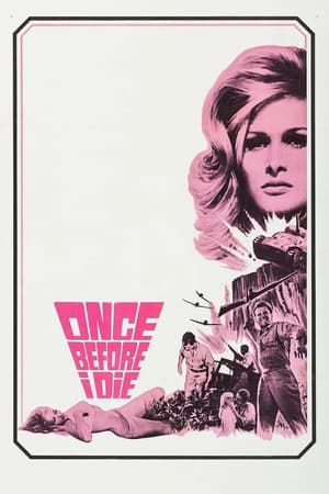 Once Before I Die watch Once Before I Die