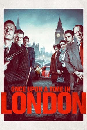 Once Upon a Time in London watch Once Upon a Time in London