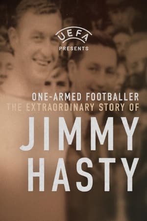 One-Armed Wonder: The Extraordinary Story of Jimmy Hasty watch One-Armed Wonder: The Extraordinary Story of Jimmy Hasty
