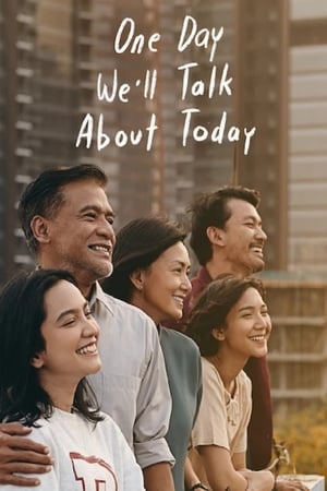 One Day We'll Talk About Today watch One Day We'll Talk About Today