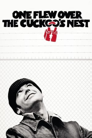 One Flew Over the Cuckoo's Nest watch One Flew Over the Cuckoo's Nest