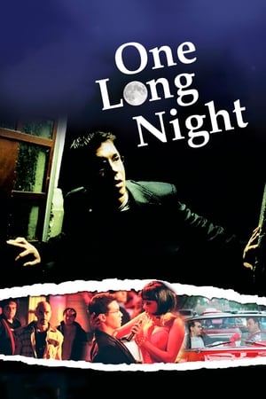 One Long Night watch One Long Night