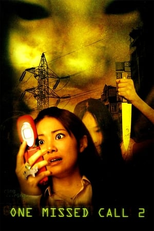 One Missed Call 2 watch One Missed Call 2