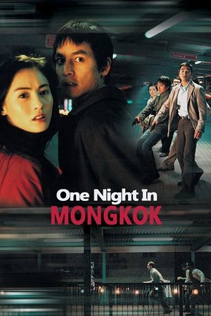 One Nite in Mongkok watch One Nite in Mongkok