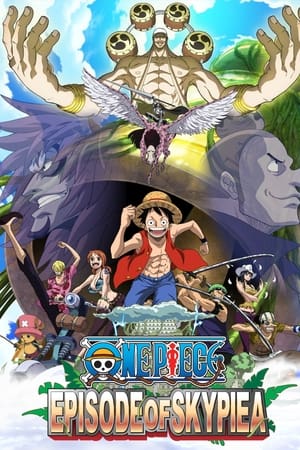 One Piece: Episode of Skypiea watch One Piece: Episode of Skypiea