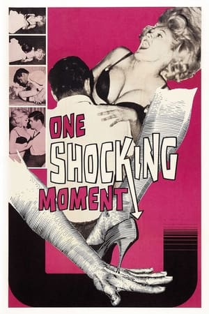 One Shocking Moment watch One Shocking Moment