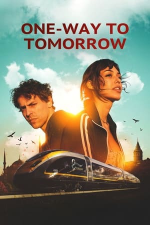 One-Way to Tomorrow watch One-Way to Tomorrow