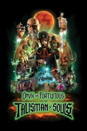 Onyx the Fortuitous and the Talisman of Souls watch Onyx the Fortuitous and the Talisman of Souls