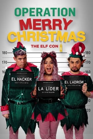 Operation Merry Christmas: The Elf Con watch Operation Merry Christmas: The Elf Con