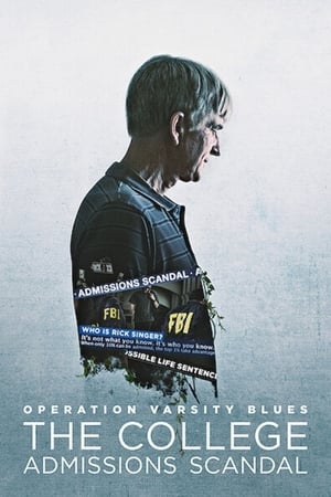 Operation Varsity Blues: The College Admissions Scandal watch Operation Varsity Blues: The College Admissions Scandal