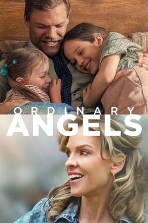 Ordinary Angels watch Ordinary Angels