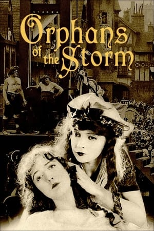 Orphans of the Storm watch Orphans of the Storm