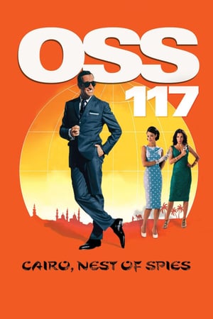 OSS 117: Cairo, Nest of Spies watch OSS 117: Cairo, Nest of Spies